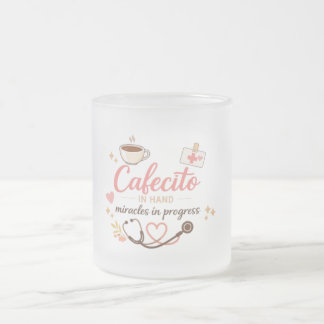 Cristal Esmerilado Taza de Enfermera Latina Cafecito en Mano Milagros