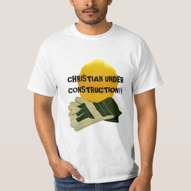 ¡CRISTIANO BAJO CONSTRUCCIÓN!! … Camisa religiosa (Anverso)