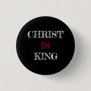 Cristo ES Rey Negro Blanco Rojo Pin Botón 