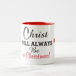 Cristo siempre estará en Navidades en la taza del 