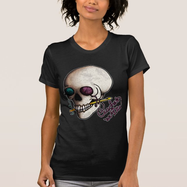 Crochet o muera, camisetas oscuro (Anverso)