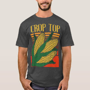 Crop Top Corn Funny Farmer Guay Vintage Corn Farme