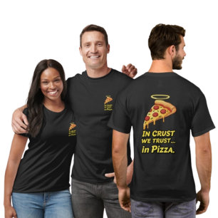 Crust We Trust" camiseta de Pizza Lover