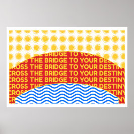 Cruza El Puente Hasta Tu Destino Arte De Pared