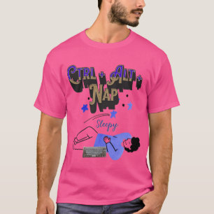 Ctrl + Alt + Nap Camiseta divertida