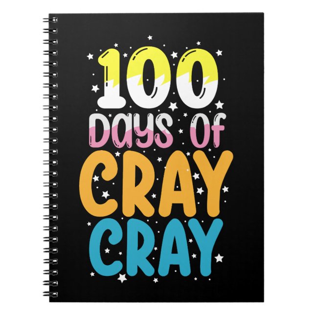 Cuaderno 100 Días De Locos 100th Día de Escuela Maestro (Frente)