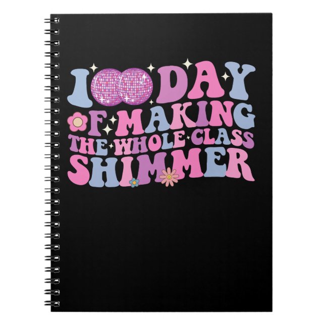 Cuaderno 100 Días Haciendo que Toda la Clase Brille Disco (Frente)