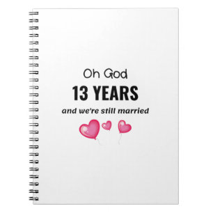 Cuaderno 13th Wedding Anniversary Funny Gift for Him or Her