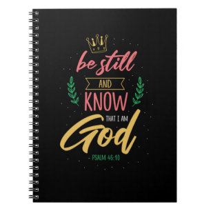 Cuaderno 18.Be Still And Know That I Am God