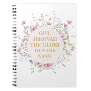 Cuaderno 2025 Año JW Salmo 96:8 Flores Delicadas
