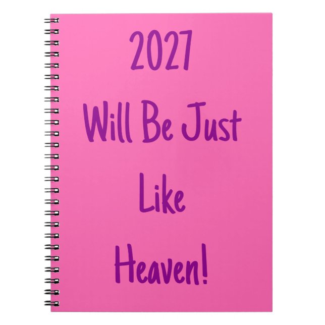 Cuaderno ¡2027 Será Como El Cielo! Magenta y rosa caliente (Frente)