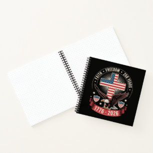 Cuaderno 250 Aniversario USA Fe Libertad 4 de Julio