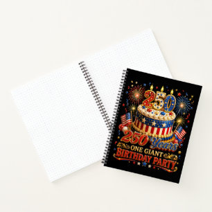 Cuaderno 250 años Un Cumpleaños Gigante 250 Aniversario EE.