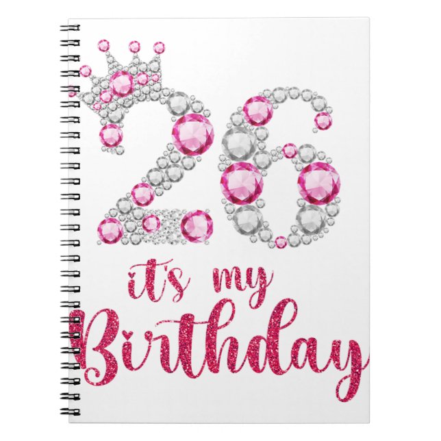 Cuaderno 26 Es mi cumpleaños 26 años Bda (Frente)
