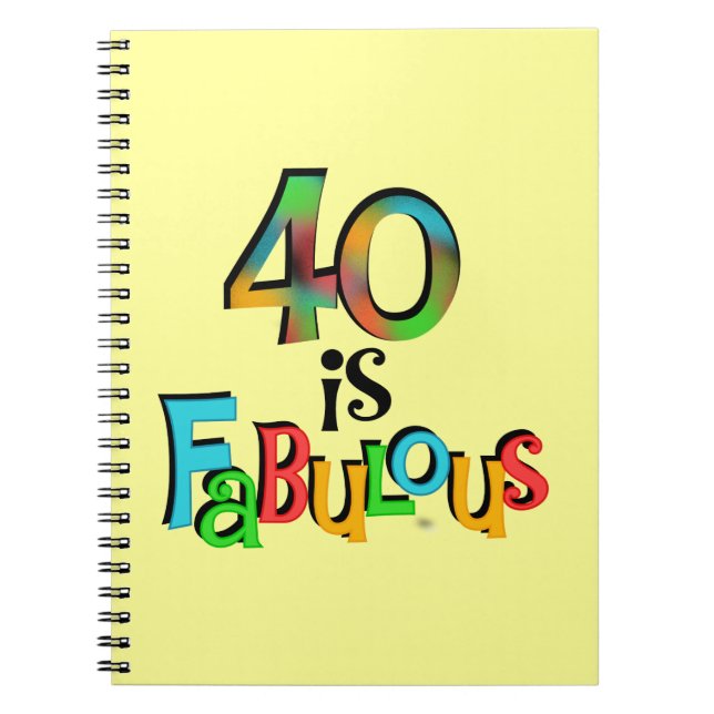 Cuaderno 40 es fabulosas camisetas y regalos de cumpleaños (Frente)
