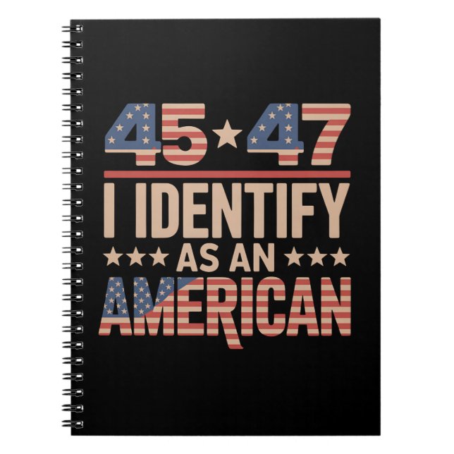 Cuaderno 45 47 Me Identifico Como Presidente De Trump Estad (Frente)