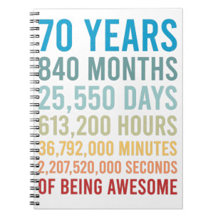 Cuaderno 70 Años 840 Meses 25550 Días De Nacimiento Incre