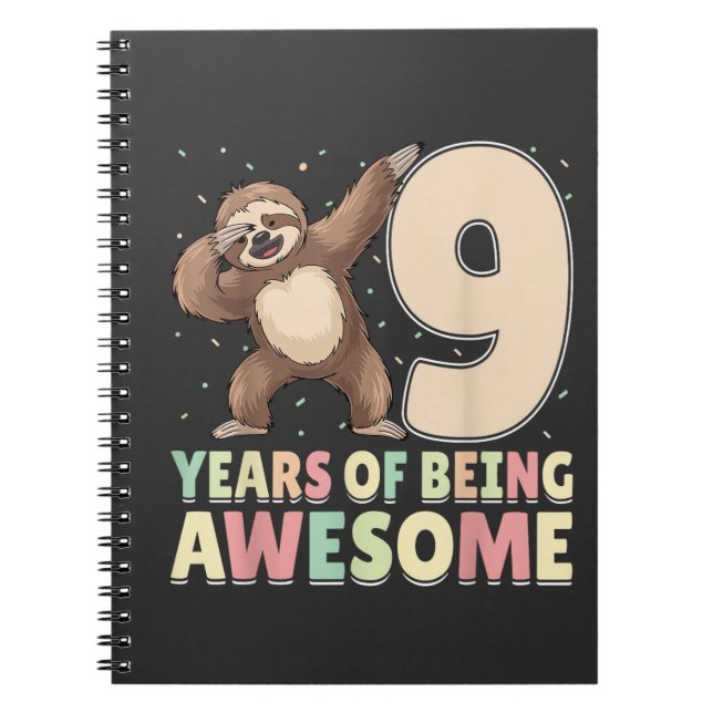 Cuaderno 9 Years Of Being Awesome Dabbing Sloth 9th Birthda (Frente)