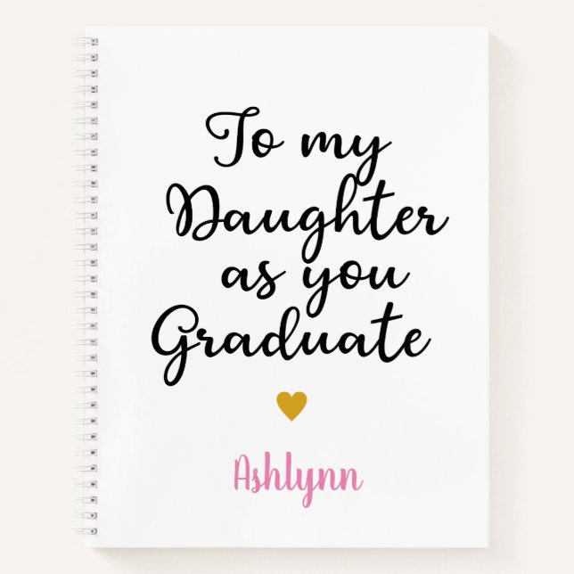 Cuaderno A Mi Hija Mientras Se Gradua (Anverso)