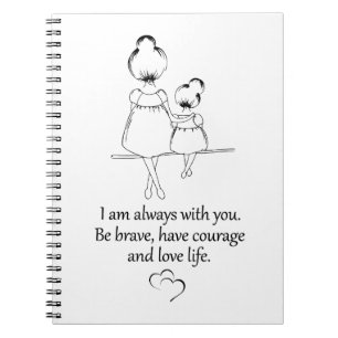 Cuaderno A mi hija- Siempre estoy con usted portátil