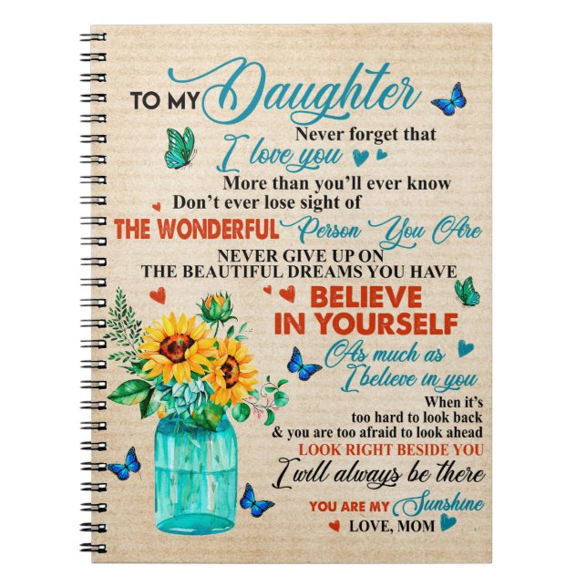 Cuaderno A mi regalo de hija, a Butterfly Lover, a Sunflowe (Frente)