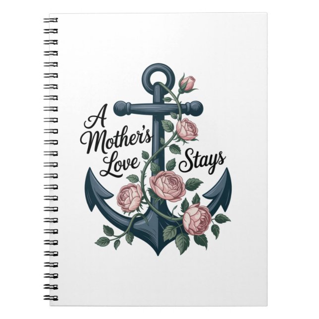 Cuaderno A Mother’s Love Stays (Frente)