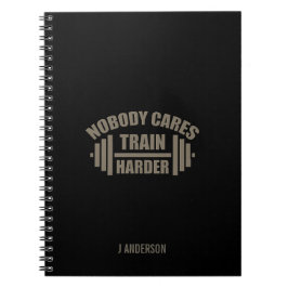 Cuaderno A nadie le importa entrenar un portátil de motivac