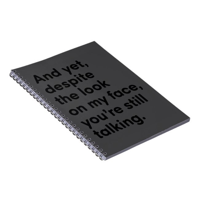 Cuaderno A pesar de la cara que pongo sigues hablando (Lado Derecho)