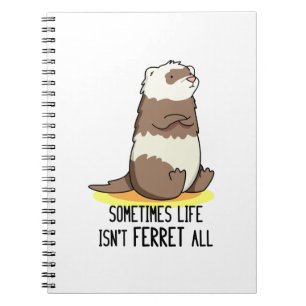 Cuaderno A veces la vida no es divertida en absoluto. Juego