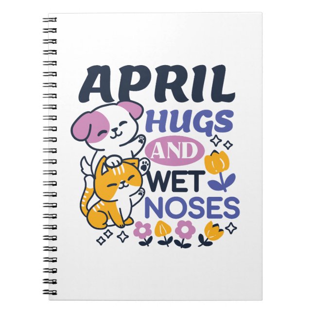Cuaderno Abrazos de abril y nariz húmeda - Perro y gato ado (Frente)
