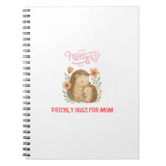 Cuaderno Abrazos Espinosos Para Mamá Feliz Día de la Madre