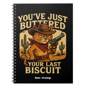 Cuaderno Acabas de masturbarte tu último gato de vaquero de