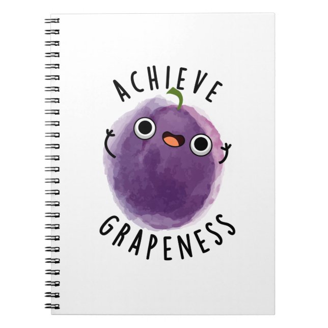 Cuaderno Achieve Grapeness Positive Grape Pun  (Frente)
