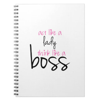 Cuaderno Acto como una señora Think Like Boss