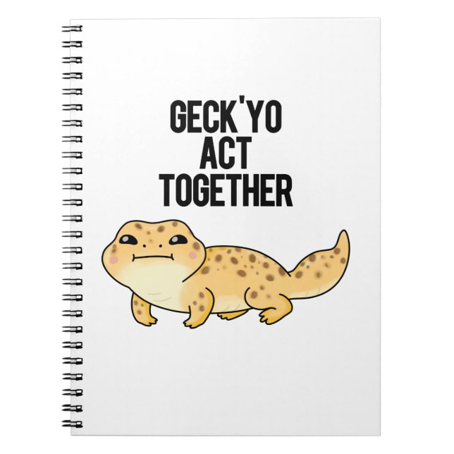Cuaderno Actúa Juntos Chiste Divertido de Gecko Pun  (Frente)