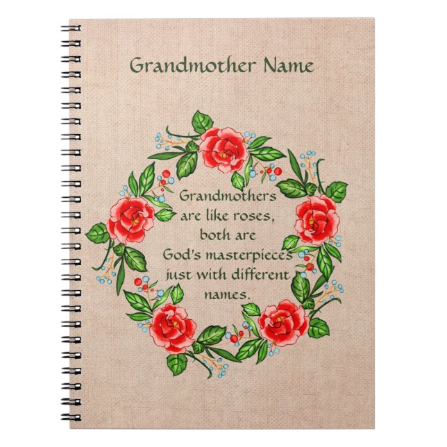 Cuaderno Add Text, Grandmothers Like Roses, Floral Grandma  (Frente)