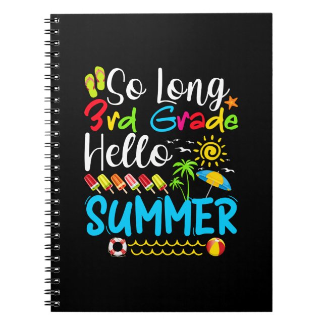 Cuaderno Adiós 3er grado, hola verano, último día de escuel (Frente)