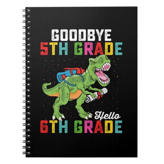 Cuaderno Adiós 5to Grado Hola 6to Grado T Rex Dinosaurio (Frente)