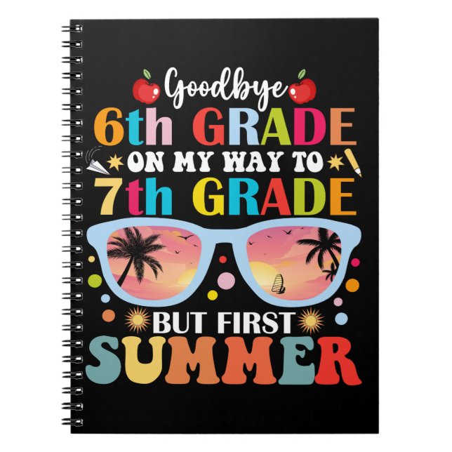 Cuaderno Adiós 6º grado Hola 7º grado pero primer verano (Frente)