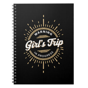 Cuaderno Advertencia Viaje de Chicas en Curso Vacaciones de