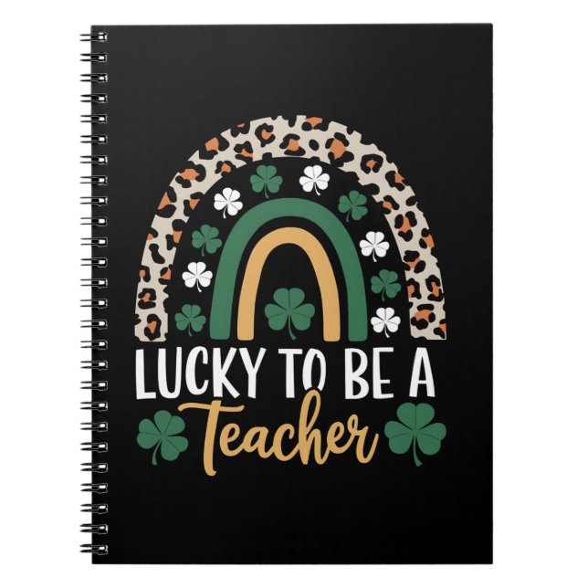 Cuaderno Afortunado de ser un maestro Arcoíris Día de San P (Frente)