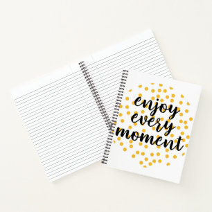 Cuaderno Agradable, feliz, inspirador "Disfruta cada moment