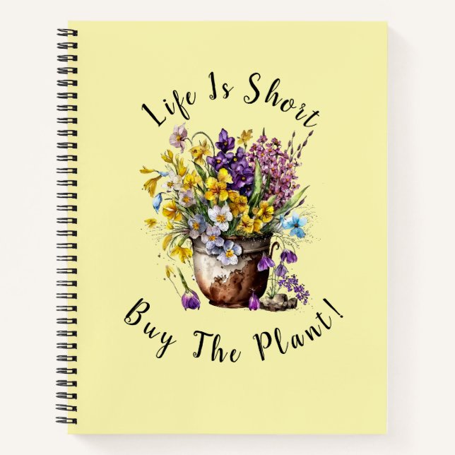 Cuaderno Agregar nombre, texto - La vida es corta, ¡compra  (Anverso)