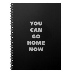 Cuaderno Ahora Puedes Ir A Casa Con Un Gimnasio Gracioso