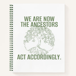 CUADERNO AHORA SOMOS LOS ANCESTROS |