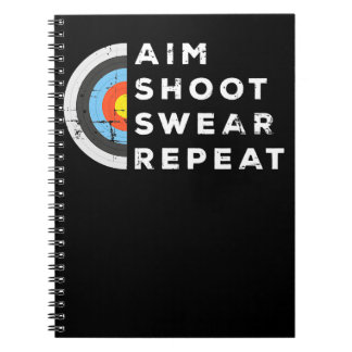 Cuaderno Aim Shoot Swear Repetir Regalo de Arco Disfrazado 