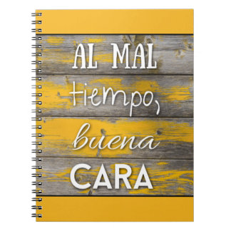 Cuaderno Al Mal Tiempo, Buena Cara