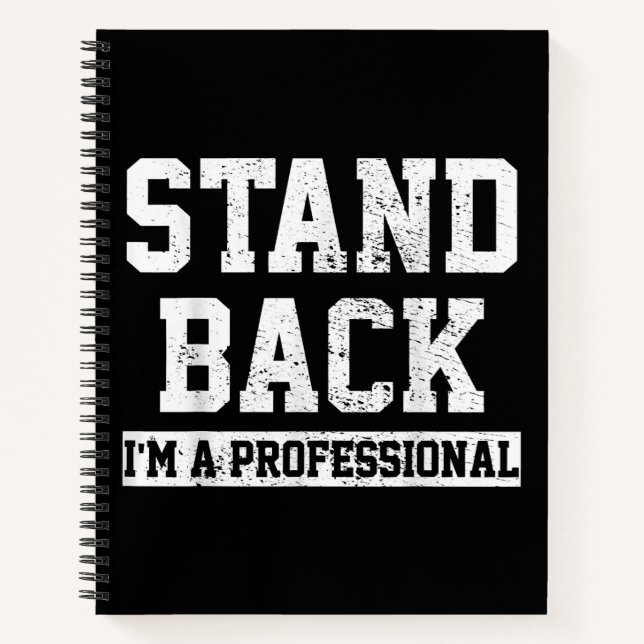 Cuaderno Aléjate Soy Un Profesional (Anverso)