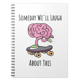 Cuaderno Algún día nos reíremos de esto