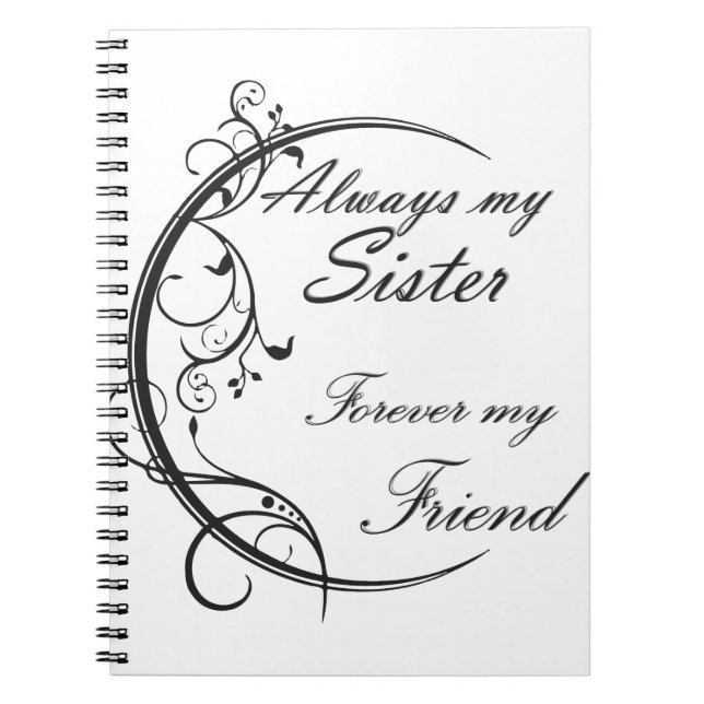 Cuaderno Always Sister / Hermanas y amigas para siempre (Frente)